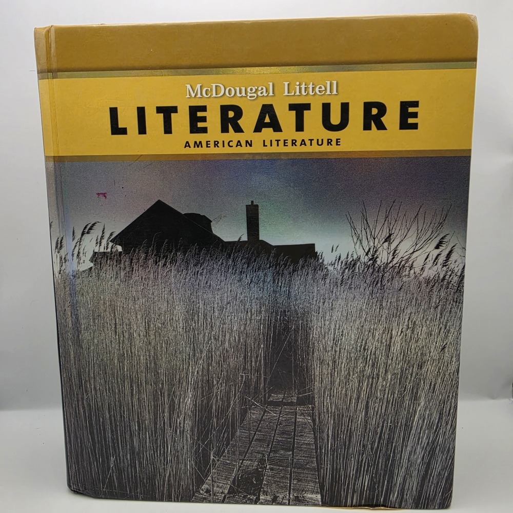 McDougal Littell Literature: Grade 11 American Literature 2008 9780618568666